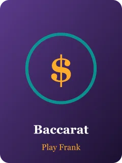 Baccarat – slot din lobby Play Frank Casino